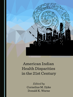 cover image of American Indian Health Disparities in the 21st Century
